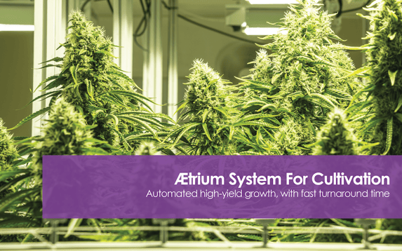 AEtrium System For Cultivation